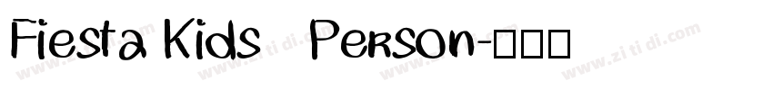 Fiesta Kids   Person字体转换